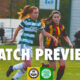 MATCH PREVIEW: Celtic (H) | Partick Thistle FC