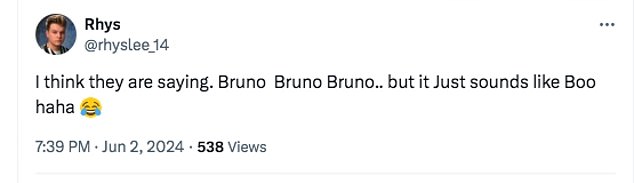 However others pointed out they could have simply been chanting his name Bruno. One penned: 'They don't boo him, they chant Bruno!'