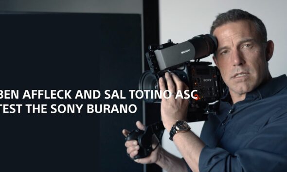 Ben Affleck & Salvatore Totino ASC, AIC take the Sony BURANO for a spin around LA