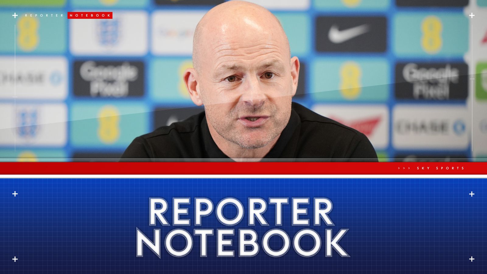 Lee Carsley: England's interim manager impresses in first press conference - Reporter Notebook | Football News