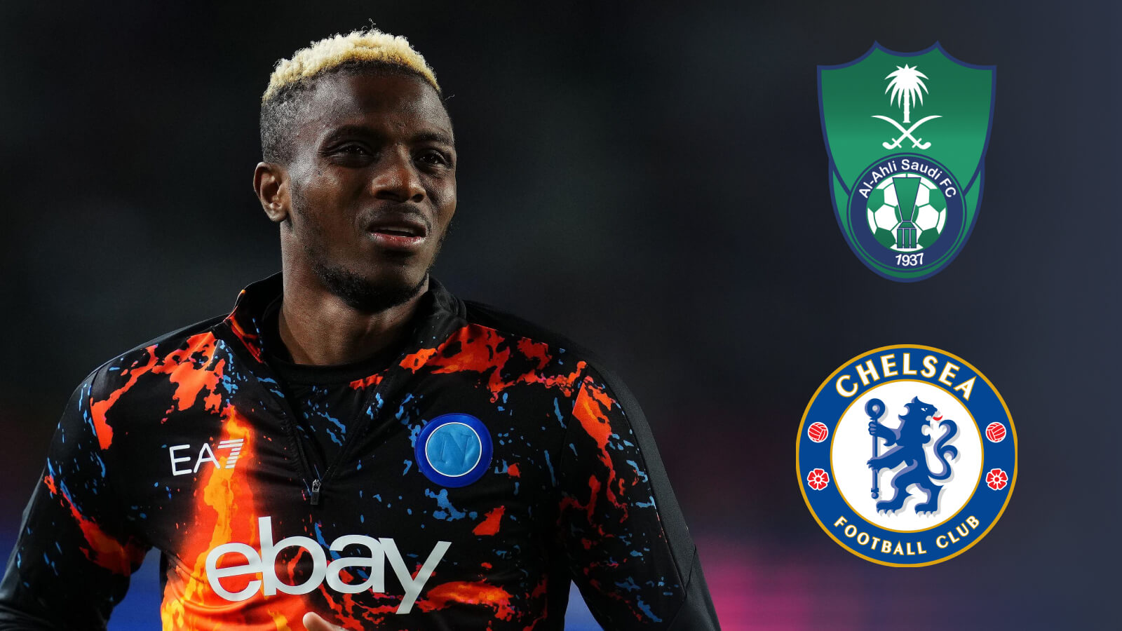 Chelsea rocked as Al Ahli strike 'total agreement' to sign Victor Osimhen, but Blues prepare last roll of the dice