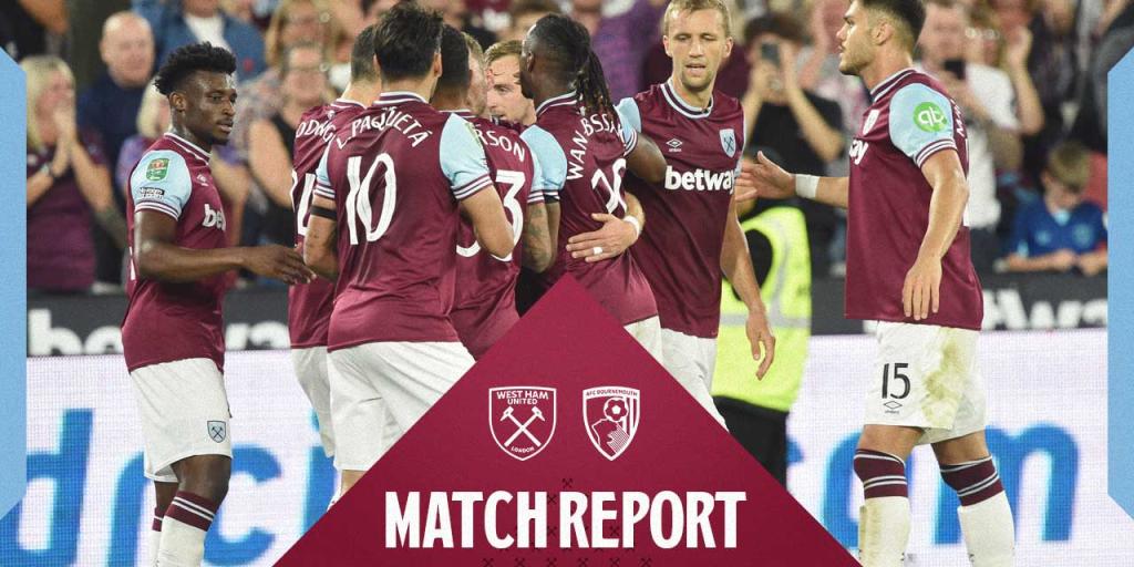 Match Report | Hammers reach Carabao Cup third round with hard-fought AFC Bournemouth win