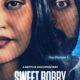 Sweet Bobby: The Shocking True Story Behind Netflix’s New Documentary