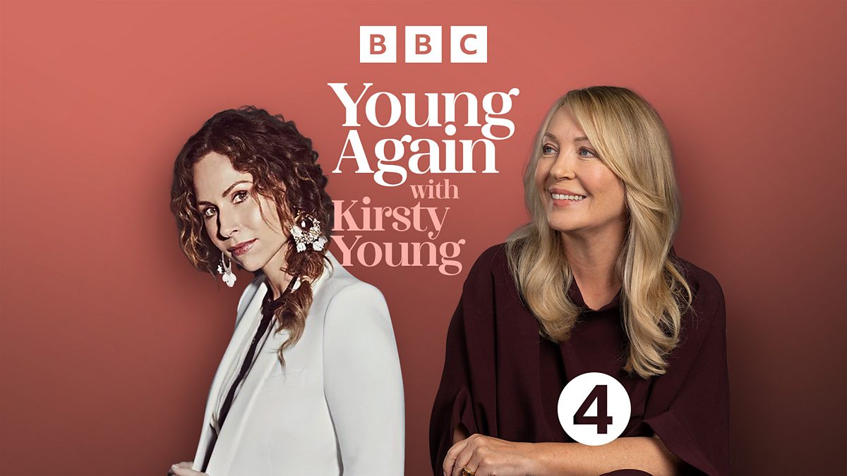 BBC Radio 4 - Young Again