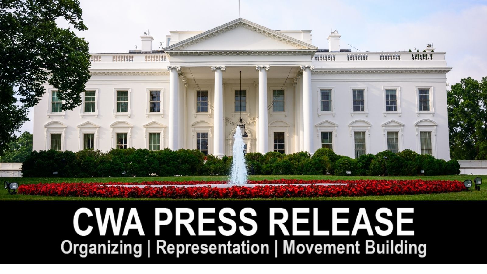 CWA Statement Regarding Passage of the Social Security Fairness Act