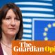 Rachel Reeves’ push to improve EU ties remains boxed in by red lines | Heather Stewart