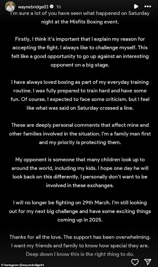 After the remarks, Wayne announced that he wishes to protect his family from such comments and will seek another challenge in the ring later down the line